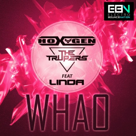 Whao (Extended Mix) ft. The Trupers & Linda | Boomplay Music