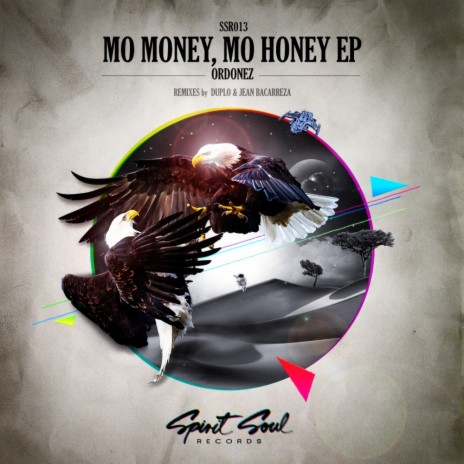 Mo Money, Mo Honey (Original Mix) ft. Montalvan
