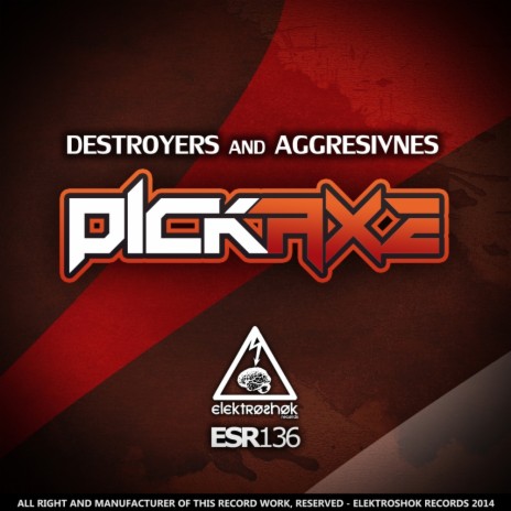 Pickaxe (Original Mix) ft. Aggresivnes