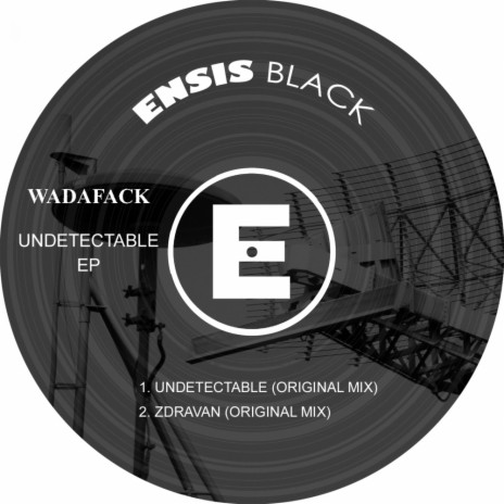 Undetectable (Original Mix)