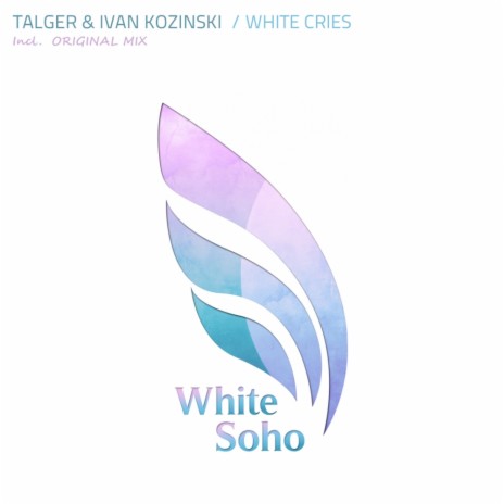 White Cries (Original Mix) ft. Ivan Kozinski | Boomplay Music