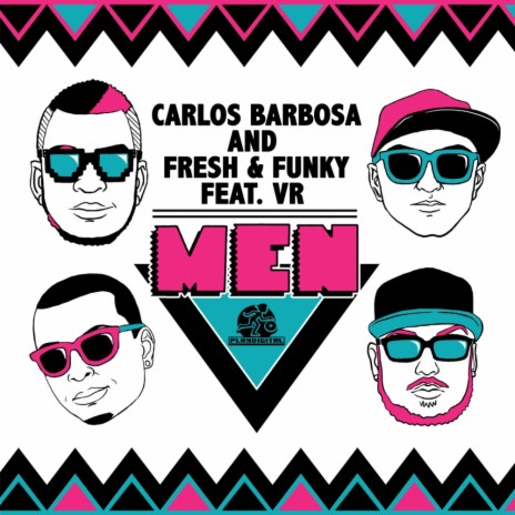 Men (Instrumental Mix) ft. Fresh & Funky & VR | Boomplay Music