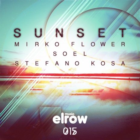 Sunset (Original Mix) ft. Stefano Kosa