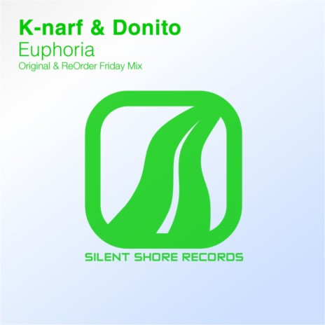 Euphoria (Radio Edit) ft. Donito | Boomplay Music