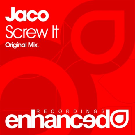 Screw It (Original Mix)