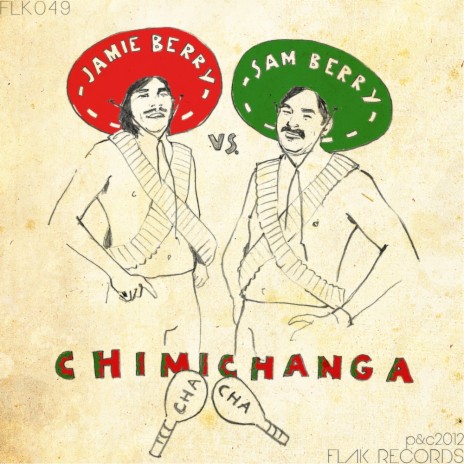 Chimichanga Cha Cha (Original Mix) ft. Sam Berry