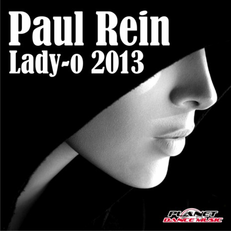 Lady-O 2013 (New Extended Mix) | Boomplay Music