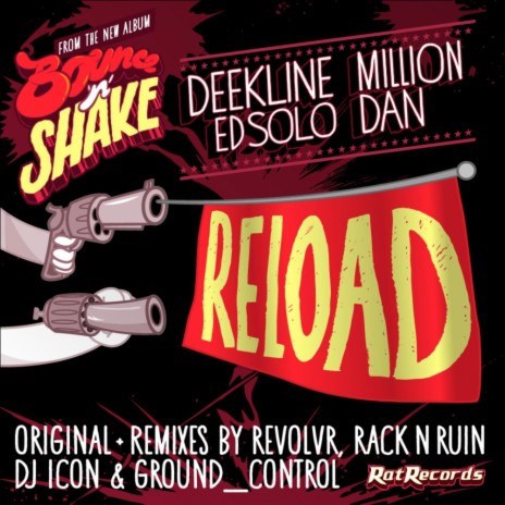 Reload (Revolvr Remix) ft. Deekline & Million Dan | Boomplay Music