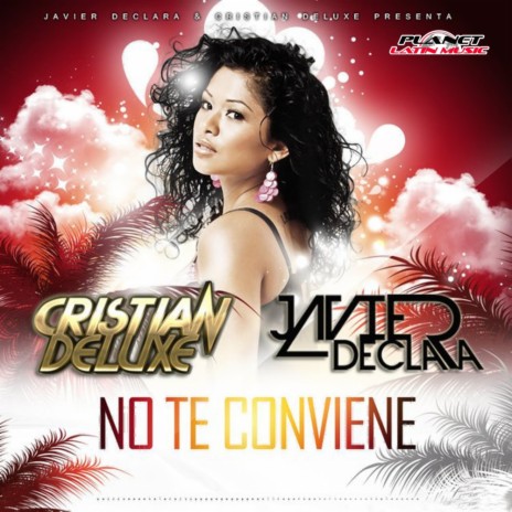 No Te Conviene (Tony Costa Remix) ft. Cristian Deluxe | Boomplay Music