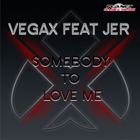 Somebody To Love Me (Extended Mix) ft. Jer | Boomplay Music