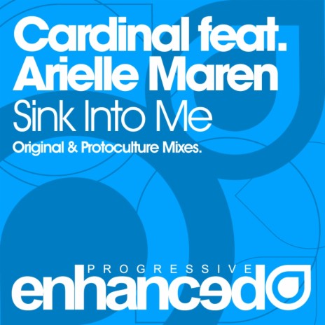 Sink Into Me (Original Mix) ft. Arielle Maren | Boomplay Music