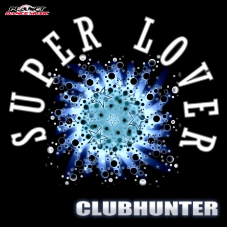 Super Lover (Radio Edit)