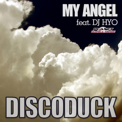 My Angel (Radio Edit) ft. Dj Hyo | Boomplay Music