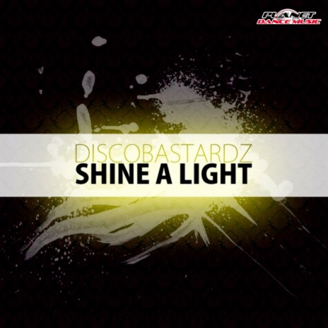 Shine A Light (Radio Edit)