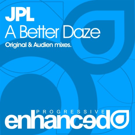 A Better Daze (Audien Remix)