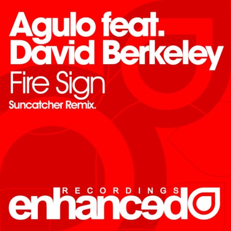 Fire Sign (Suncatcher Remix) ft. David Berkeley
