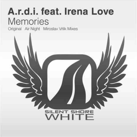 Memories (Original Mix) ft. Irena Love