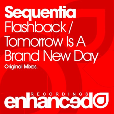 Tomorrow Is A Brand New Day (Original Mix)