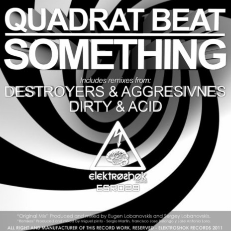 Something (Dirty & Acid Remix) | Boomplay Music