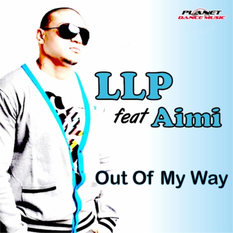 Out Of My Way (Extended Club Mix) ft. Aimi