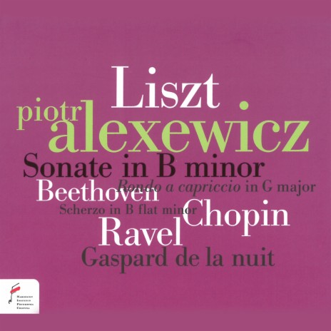 Franz Liszt: Sonate in B Minor, S. 178: II. Andante sostenuto