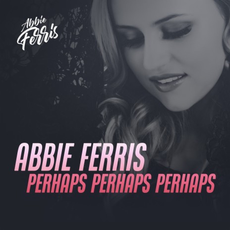 Perhaps, Perhaps, Perhaps | Boomplay Music