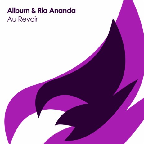 Au Revoir (Original Mix) ft. Ria Ananda | Boomplay Music