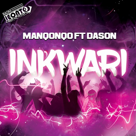 Inkwari ft. Dason