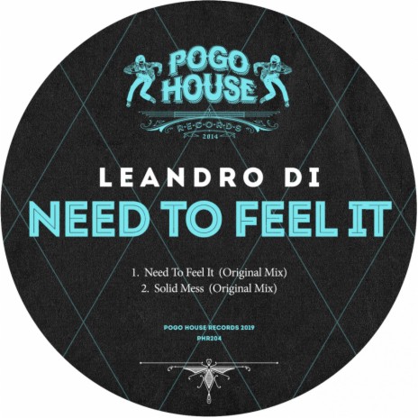 Need To Feel It (Original Mix) | Boomplay Music