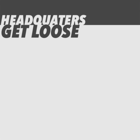 Get Loose (Original Mix) | Boomplay Music