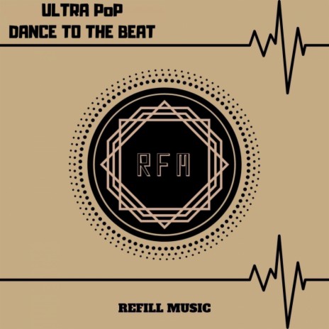 Dance To The Beat (Original Mix) | Boomplay Music