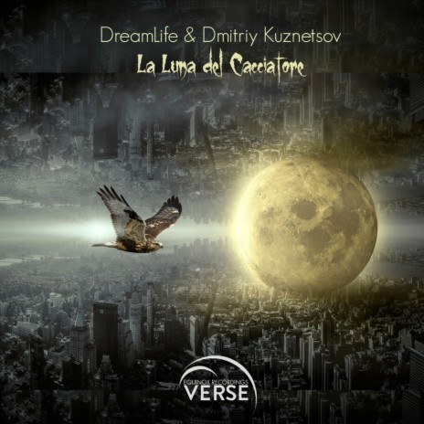 La Luna Del Cacciatore (Intro Mix) ft. Dmitriy Kuznetsov | Boomplay Music