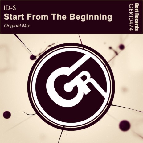 Start From The Beginning (Original Mix) | Boomplay Music