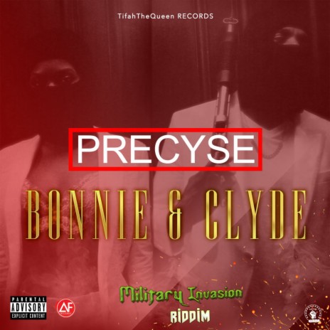 Bonnie & Clyde (Military Invasion Riddim) | Boomplay Music