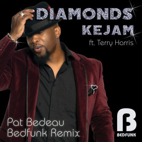 Diamonds (Pat Bedeau Bedfunk Remix) ft. Terry Harris | Boomplay Music