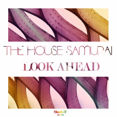 Look Ahead (Original Mix) | Boomplay Music