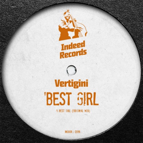 Best Girl (Original Mix)