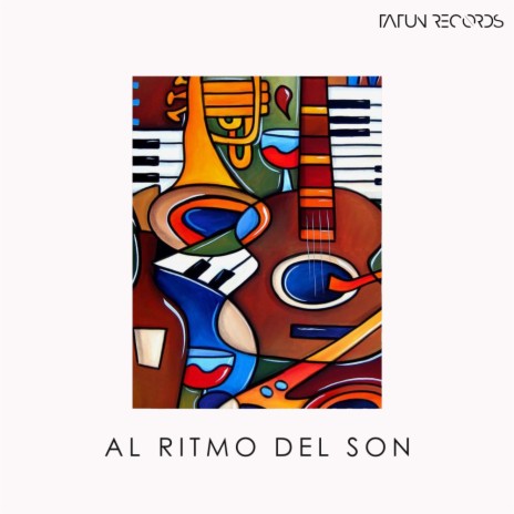 Al Ritmo Del Son (Tatun Mix)