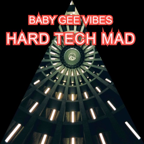 Hard Tech Mad | Boomplay Music