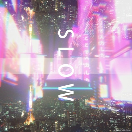 Slow | Boomplay Music