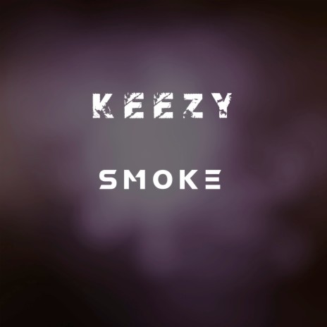 Smoke ft. KeemDaDream