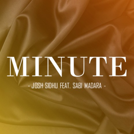 Minute ft. Sabi Madara | Boomplay Music