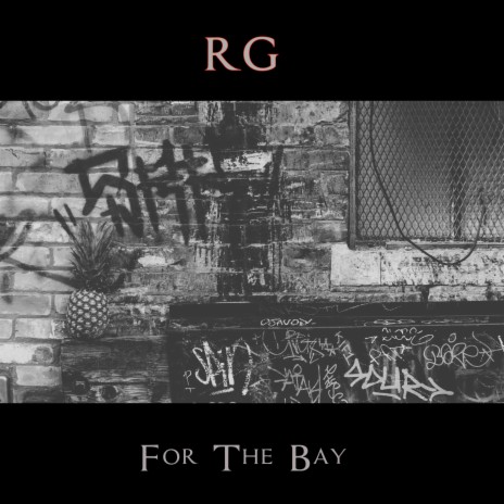 For The Bay | Boomplay Music