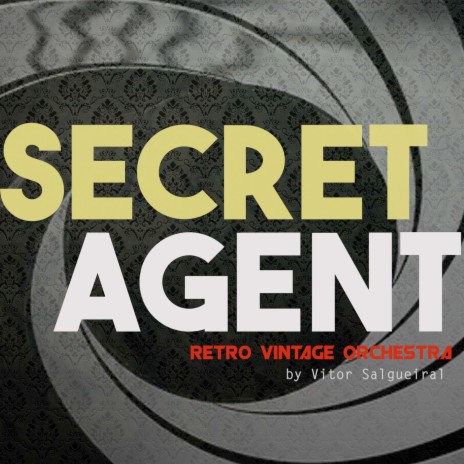 Secret Agent (Retro Vintage Orquestra)