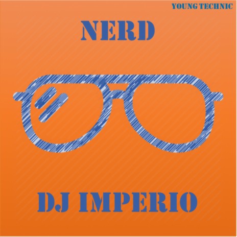 Nerd (Original Mix)