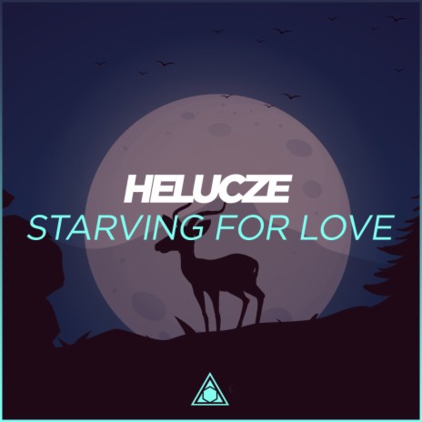 Starving For Love (Extended Mix) | Boomplay Music
