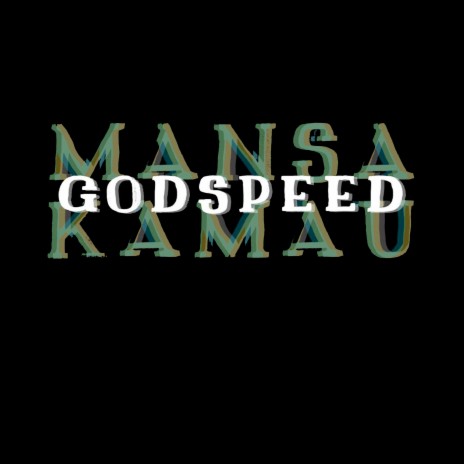 Godspeed | Boomplay Music