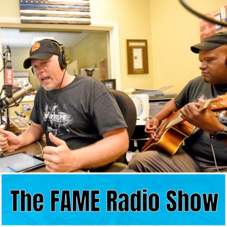 The Fame Radio Show | Boomplay Music