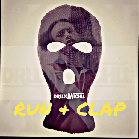 Run & Clap | Boomplay Music
