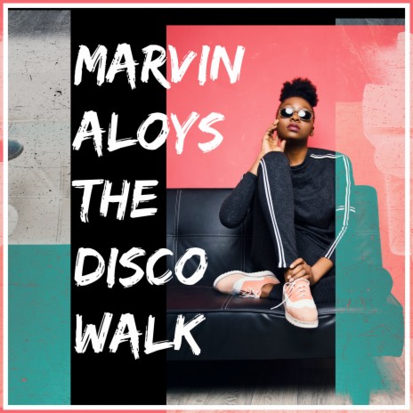 THE DISCO WALK (Original Mix)